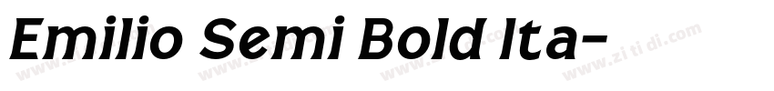 Emilio Semi Bold Ita字体转换 Emilio Semi Bold Ita字体转换